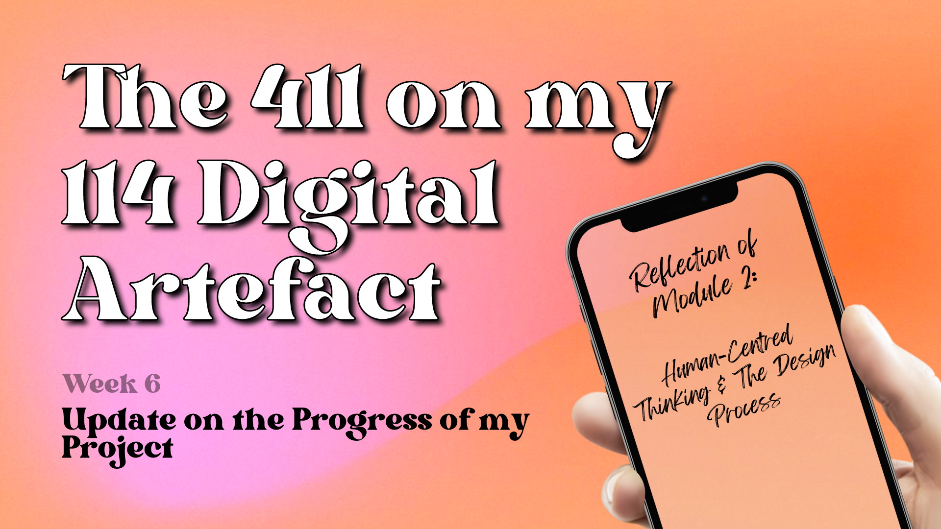 The 411 On My 114 Digital Artefact