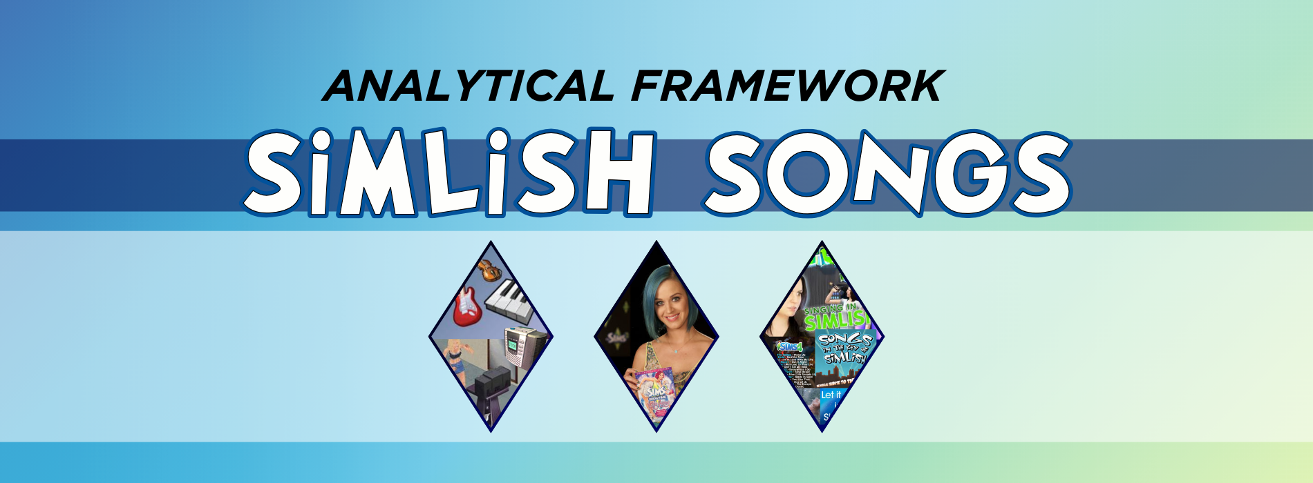 Simlish Songs – Analytical Framework